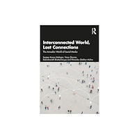 Taylor & francis ltd Interconnected World, Lost Connections (häftad, eng)