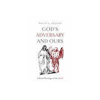Baylor university press God's Adversary and Ours (inbunden, eng)