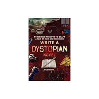 Adams Media Corporation Write a Dystopian Novel (häftad, eng)