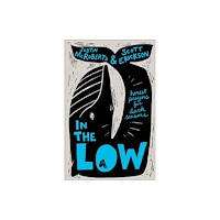 Baker publishing group In the Low (inbunden, eng)