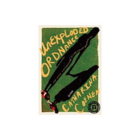 Restless Books Unexploded Ordnance (häftad, eng)