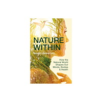 Pelagic Publishing Nature Within (inbunden, eng)