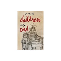 Pegasus Elliot Mackenzie Publishers We are all children at the end (häftad, eng)