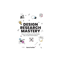 BIS Publishers B.V. Design Research Mastery (häftad, eng)