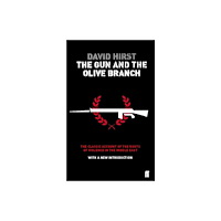 Faber & Faber The Gun and the Olive Branch (häftad, eng)
