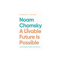 Haymarket Books A Livable Future is Possible (inbunden, eng)