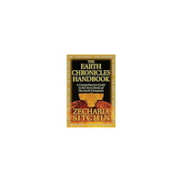 Zecharia Sitchin Earth chronicles handbook - a comprehensive guide to the seven books of the (inbunden, eng)