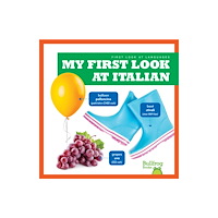 Jump! Incorporated My First Look At Italian (inbunden, eng)