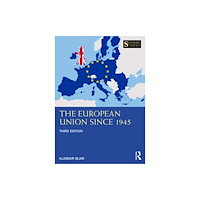 Taylor & francis ltd The European Union Since 1945 (häftad, eng)