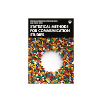 Taylor & francis ltd Statistical Methods for Communication Studies (häftad, eng)