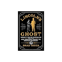 St Martin's Press Lincoln's Ghost (inbunden, eng)