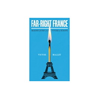 C hurst & co publishers ltd Far-Right France (inbunden, eng)