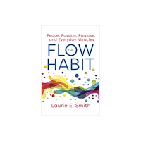 Hay House UK Ltd The Flow Habit (häftad, eng)