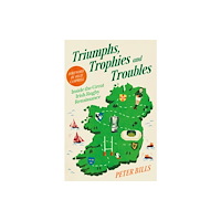 Atlantic Books Triumphs, Trophies and Troubles (häftad, eng)