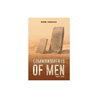 Austin Macauley Publishers Commandments of Men (häftad, eng)