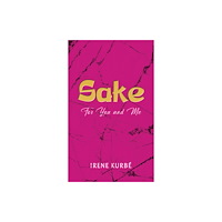 Austin Macauley Publishers LLC Sake: For You and Me (häftad, eng)