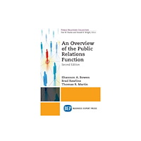 Business Expert Press An Overview of the Public Relations Function (häftad, eng)
