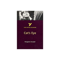 Pearson Education Limited Cat's Eye (York Notes Advanced) English Literature Study Guide - for 2026, 2027 exams (häftad, eng)