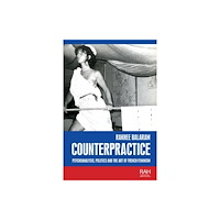 Manchester university press Counterpractice (inbunden, eng)