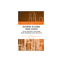 Taylor & francis ltd Becoming in Global Trans Studies (inbunden, eng)