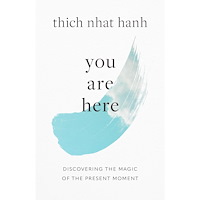 Thich Nhat Hanh You Are Here (häftad, eng)