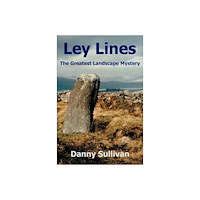 Danny Sullivan Ley lines (häftad, eng)