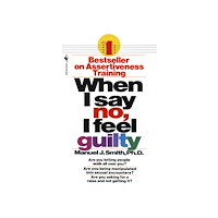 Manuel J. Smith When I Say No, I Feel Guilty (pocket, eng)