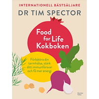 Tim Spector Food for life – kokboken (inbunden)