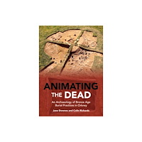 Casemate Publishers Animating the Dead (inbunden, eng)