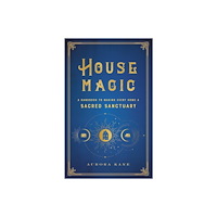Quarto Publishing Group UK House Magic (inbunden, eng)