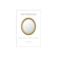 New York University Press The Makeover (inbunden, eng)