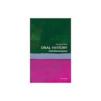 Oxford University Press Inc Oral History (häftad, eng)
