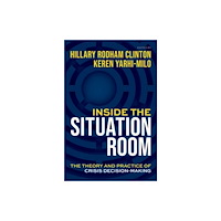 Oxford University Press Inc Inside the Situation Room (inbunden, eng)