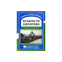 Middleton Press Reading to Guildford (inbunden, eng)
