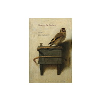 Coffee House Press How to Be Perfect (häftad, eng)