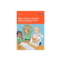Brilliant Publications Ltd Brilliant Activities for Stretching Gifted and Talented Children (häftad, eng)