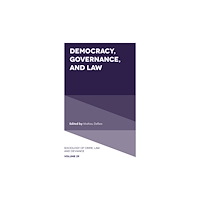 Emerald Publishing Limited Democracy, Governance, and Law (inbunden, eng)