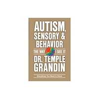 Future Horizons Incorporated Autism, Sensory & Behavior (häftad, eng)