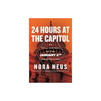 Beacon Press 24 Hours at the Capitol (inbunden, eng)
