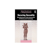 Taylor & francis ltd Securing Sexuality (häftad, eng)