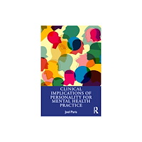 Taylor & francis ltd Clinical Implications of Personality for Mental Health Practice (häftad, eng)