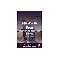 Taylor & francis ltd Fly Away Fear (häftad, eng)