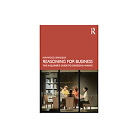 Taylor & francis ltd Reasoning for Business (häftad, eng)