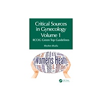 Taylor & francis ltd Critical Sources in Gynecology, Volume 1 (häftad, eng)