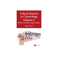 Taylor & francis ltd Critical Sources in Gynecology, Volume 2 (häftad, eng)