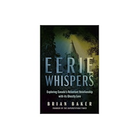 The Dundurn Group Eerie Whispers (häftad, eng)