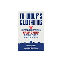 Skyhorse Publishing In Wolf's Clothing (inbunden, eng)