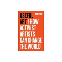 Manchester university press Useful Art (häftad, eng)