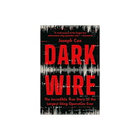 PublicAffairs,U.S. Dark Wire (häftad, eng)