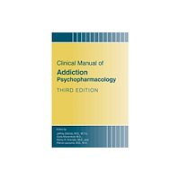 American Psychiatric Association Publishing Clinical Manual of Addiction Psychopharmacology (häftad, eng)